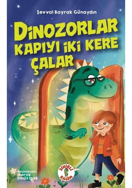 Dinozorlar Kapıyı Iki Kere Çalar