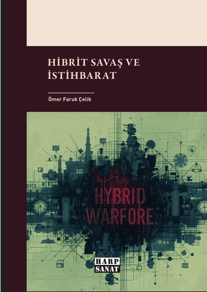 Hibrit Savaş ve Istihbarat