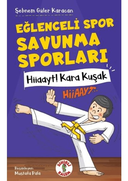 Eğlenceli Spor Savunma Sporları Hiiaayt ! Kara Kuşak