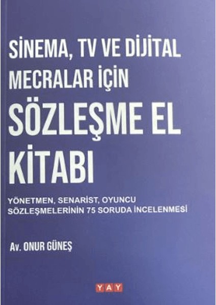 Sinema, Tv ve Dijital Mecralar Için Sözleşme El Kitabı