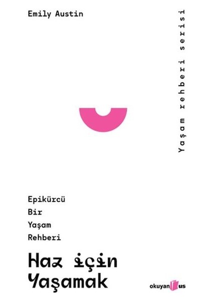 Haz Için Yaşamak