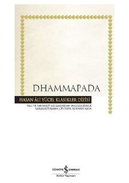 Dhammapada - Hasan Ali Yücel Klasikleri