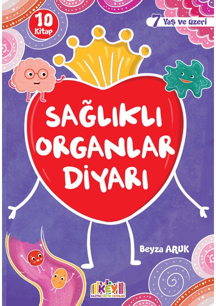 Kaliteli Eğitim Yayınları Sağlıklı Organlar Diyarı