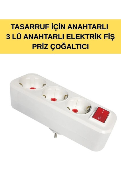 TASARRUF İÇİN ANAHTARLI 3LÜ PRİZLİ ELEKTRİK FİŞ ÇOĞALTICI