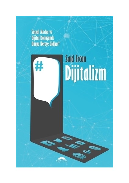 Dijitalizm -Said Ercan