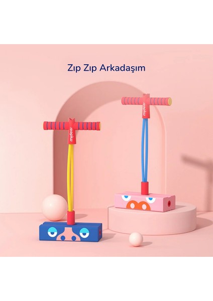 Zıp Zıp Arkadaşım - Pembe