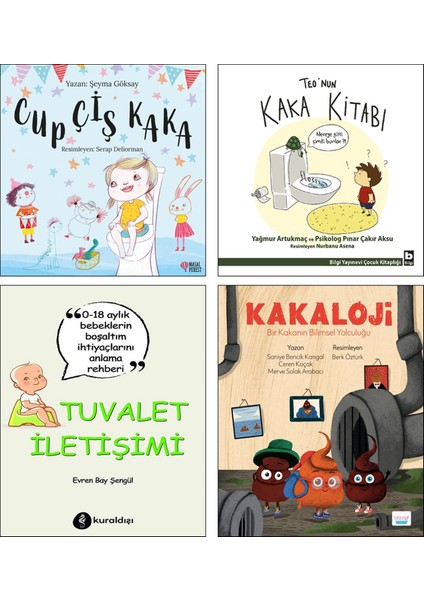 / Cup Çiş Kaka + Teo'nun Kaka Kitabı + Tuvalet Iletişimi + Kakaloji / Tuvalet Eğitimi Temalı 4 Kitap Set