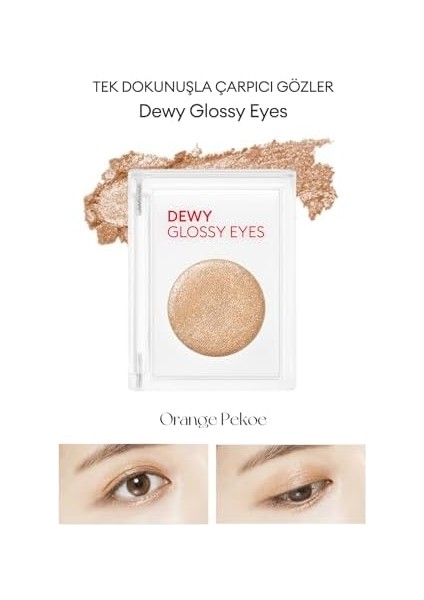 Mıssha Nemli Bitiş ve Işıltılı Görünüm Sunan Göz Farı M Dewy Glossy Eyes fiyatları