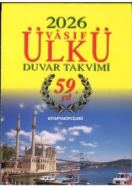 2026 Ülkü Duvar Takvimi Vasıf 59. Yıl Yapraklı Renkli Resimli Kuşe Kağıt Namaz Vakitli