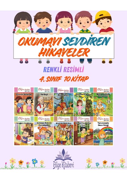 4.sınıf Okumayı Sevdiren Renkli Resimli Hikayeler 4 - 10 Kitap