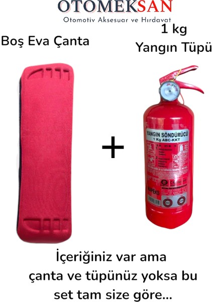Boş Eva Çanta ve 1 kg Yangın Tüpü. Içeriğiniz Var Çanta ve Tüpünüz Yok Ise Bu Set Tam Size Göre