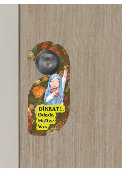 Dikkat!.. Odada Hafıze Var Kapı Askısı Kapı Uyarı Levhası fiyatları