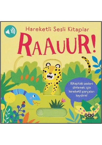 Hareketli Sesli Kitaplar - Raauur!