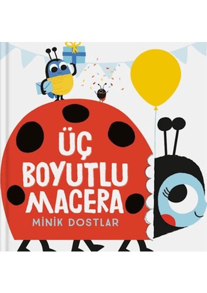 Üç Boyutlu Macera - Minik Dostlar