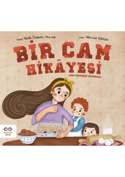 Bir Cam Hikayesi – Geri Dönüşüm Macerası