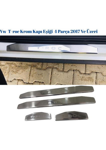 Vw T-Roc Krom Kapı Eşiği 4 Parça 2017 ve Üzeri P.çelik