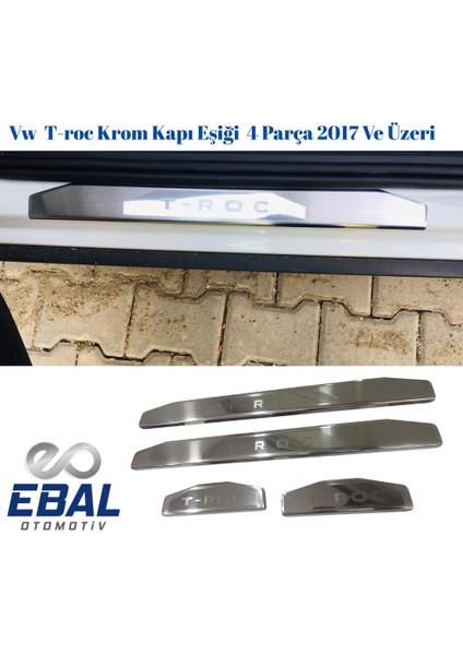 Vw T-Roc Krom Kapı Eşiği 4 Parça 2017 ve Üzeri P.çelik modelleri