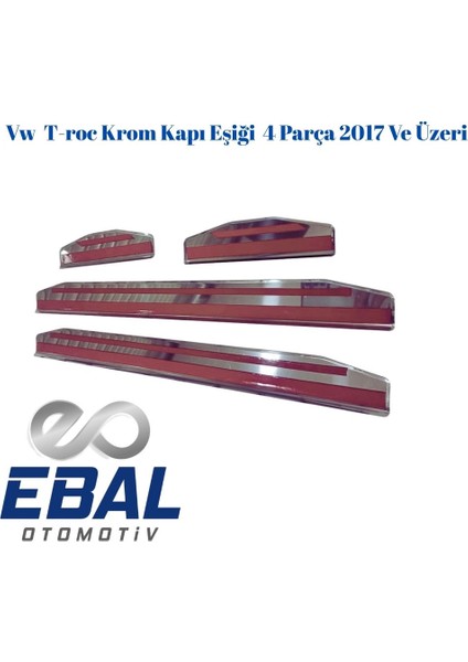 Vw T-Roc Krom Kapı Eşiği 4 Parça 2017 ve Üzeri P.çelik indirimleri