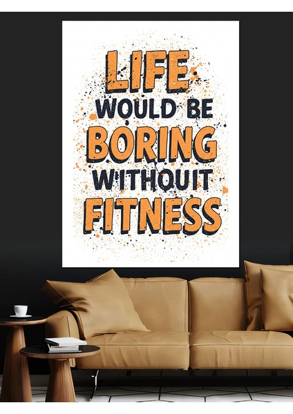 Hayat Egzersiz Olmadan Sıkıcı Dekoratif Kanvas - Mdf Ahşap Tablo indirimleri