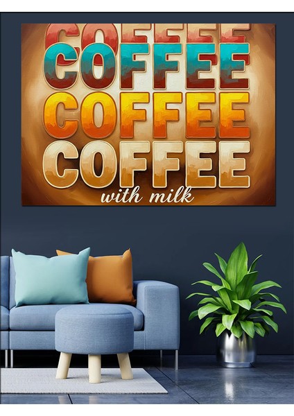 Sloganlı Soyut Kahve Illüstrasyonu Dekoratif Kanvas - Mdf Ahşap Tablo fiyatları