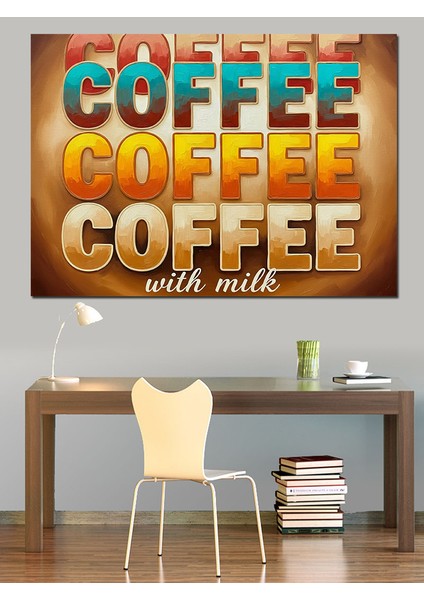 Sloganlı Soyut Kahve Illüstrasyonu Dekoratif Kanvas - Mdf Ahşap Tablo fırsatları