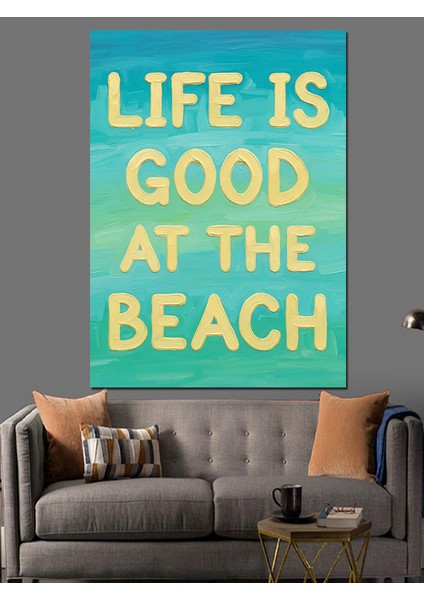 "hayat Plajda Güzel" Dekoratif Kanvas - Mdf Ahşap Tablo