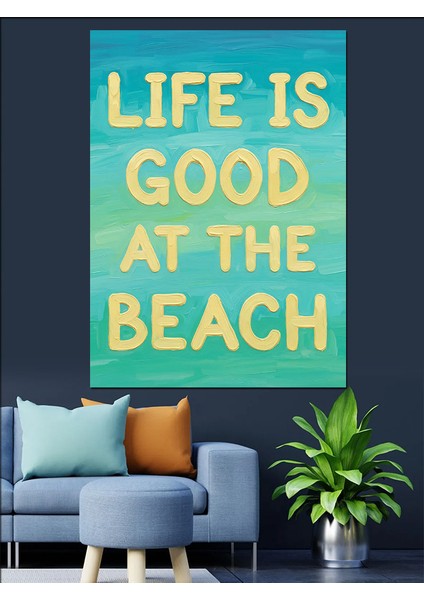 "hayat Plajda Güzel" Dekoratif Kanvas - Mdf Ahşap Tablo fiyatları