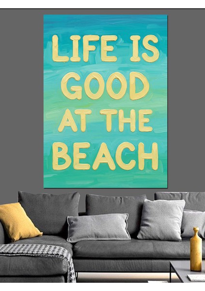 "hayat Plajda Güzel" Dekoratif Kanvas - Mdf Ahşap Tablo indirimleri