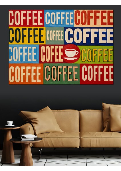 Kahve Kelimesi Tekrarlı Afiş Dekoratif Kanvas - Mdf Ahşap Tablo