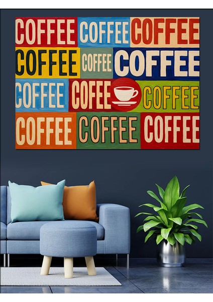 Kahve Kelimesi Tekrarlı Afiş Dekoratif Kanvas - Mdf Ahşap Tablo fiyatları