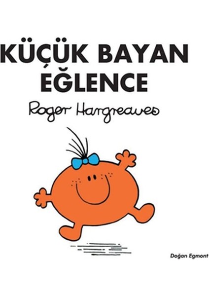 Küçük Bayan Eğlence