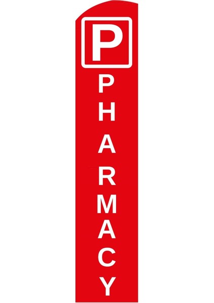 Pharmacy (Ingilizce) Eczane Yelken Bayrak Takım