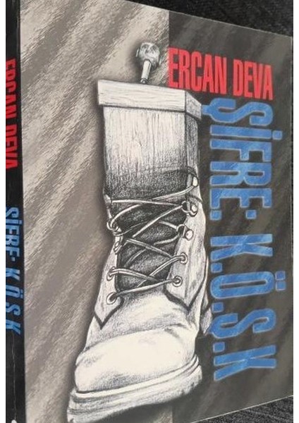 Şifre: K.ö.ş.k - Ercan Deva (2000 Basım)