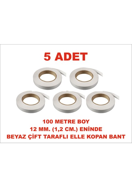 Çift Taraflı Elle Kopan Beyaz Bant 100 M. Uzunlukta 12 mm Eninde 5 Adet Birlikte Gönderilir