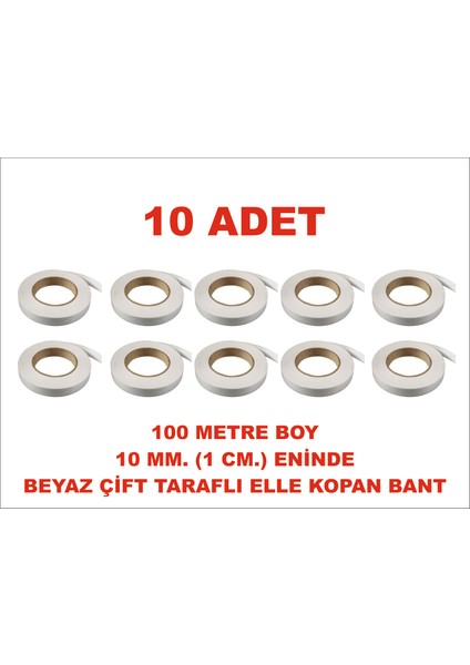 Çift Taraflı Elle Kopan Beyaz Bant 100 M. Uzunlukta 10 mm Eninde 10 Adet Birlikte Gönderilir