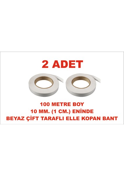 Çift Taraflı Elle Kopan Beyaz Bant 100 M. Uzunlukta 10 mm Eninde 2 Adet Birlikte Gönderilir