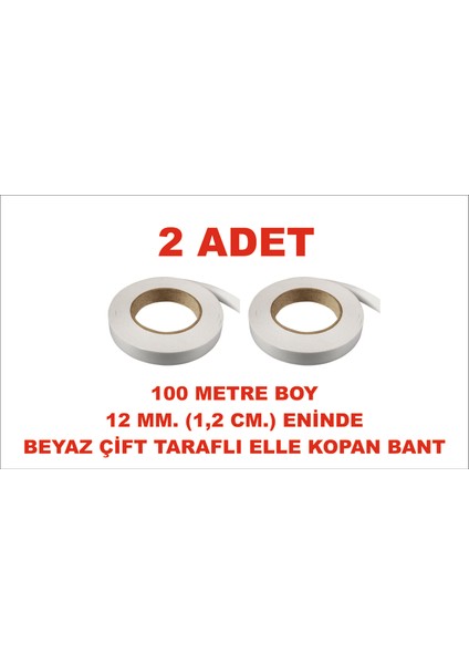 Çift Taraflı Elle Kopan Beyaz Bant 100 M. Uzunlukta 12 mm Eninde 2 Adet Birlikte Gönderilir