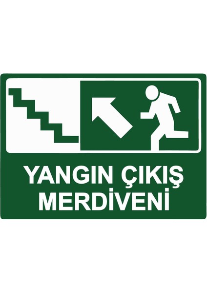 Yangın Çıkış Merdiveni Isg Uyarı Levhası Pvc A5 15X21 cm