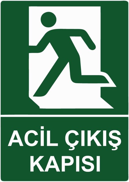 Acil Çıkış Kapısı Isg Uyarı Levhası Pvc A5 15X21 cm