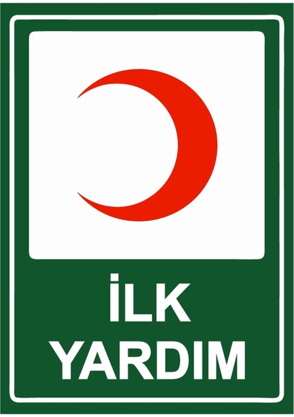 Ilk Yardım Isg Uyarı Levhası Pvc A5 15X21 cm