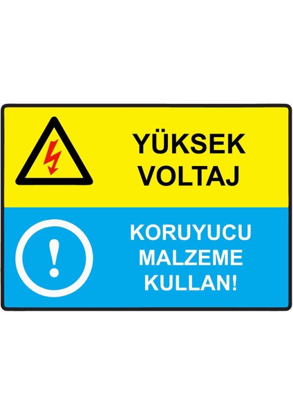 Yüksek Voltaj Koruyucu Malzeme Kullan! Isg Uyarı Levhası Pvc A5 15X21 cm