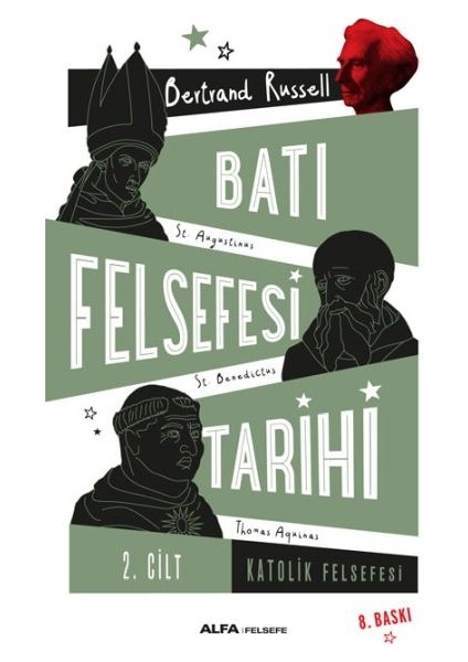 Batı Felsefesi Tarihi 2. Cilt - Katolik Felsefesi