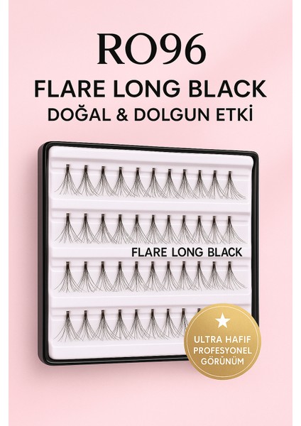 RO96 Flare Long Black Takma Kirpik 60’lı Set – Doğal & Yoğun Etki