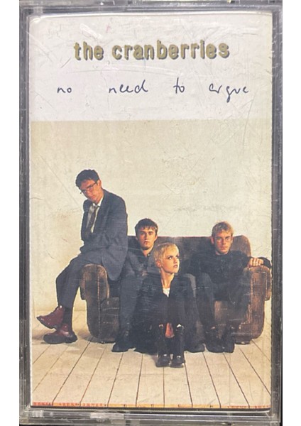 Kaset The Cranberries No Need To Argue Kaset