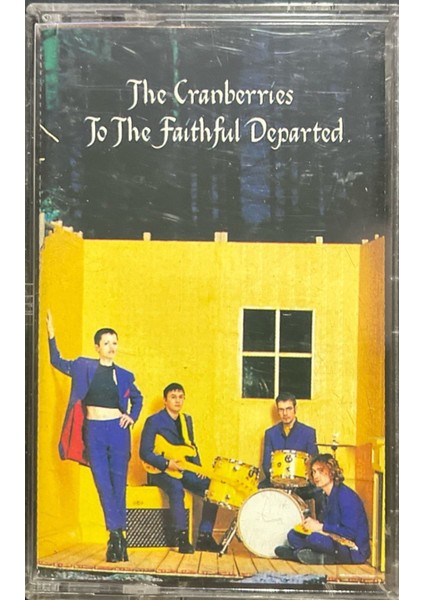 Kaset The Cranberries To The Faitful Departed Kaset