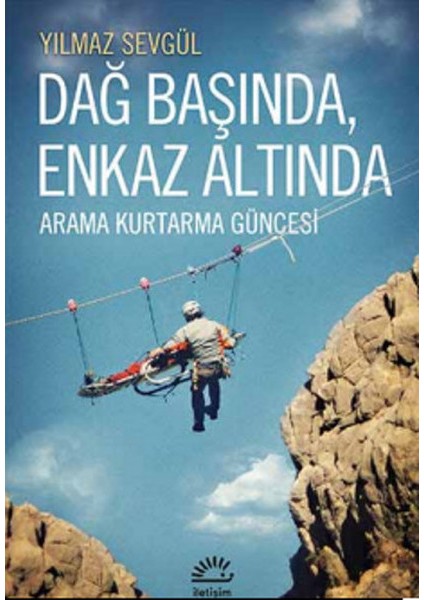 Dağ Başında Enkaz Altında Arama Kurtarma Güncesi