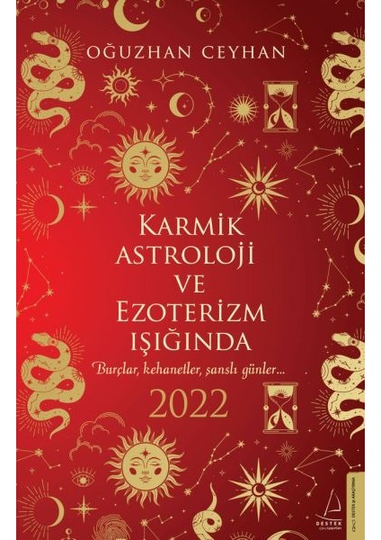 Karmik Astroloji ve Ezoterizm Işığında 2022