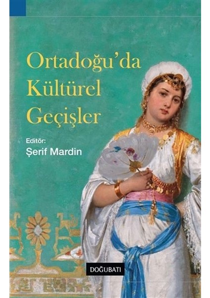 Ortadoğu’da Kültürel Geçişler