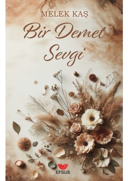 Bir Demet Sevgi