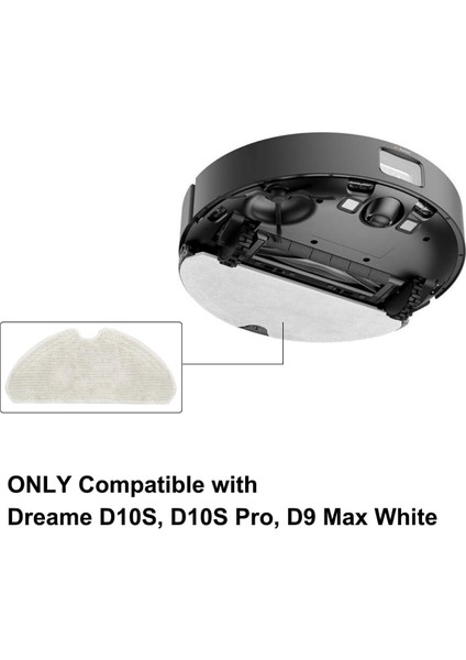 Dreame Bot D10S,D10S Pro Uyumlu Mop Paspas Yedek Seti-6 Adet modelleri